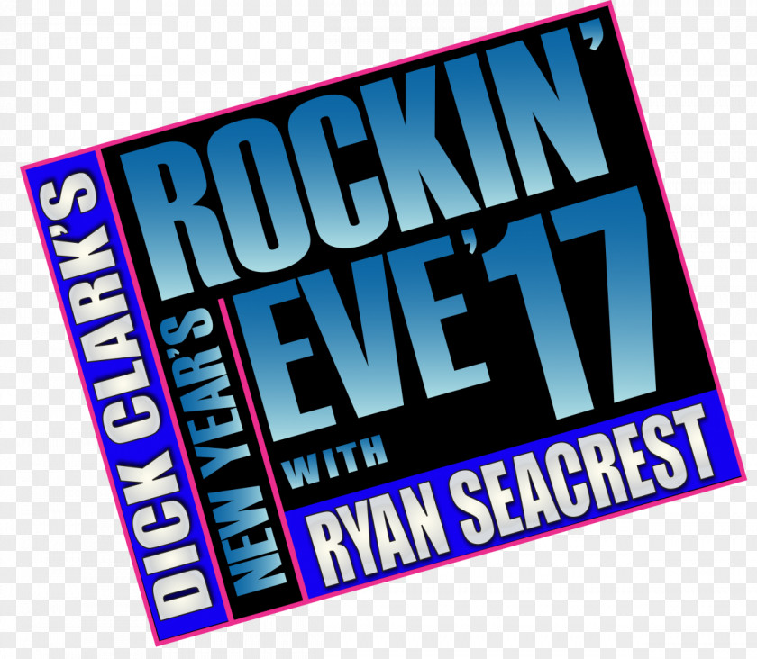 Live Performance Logo Brand Banner Product Dick Clark's New Year's Rockin' Eve PNG
