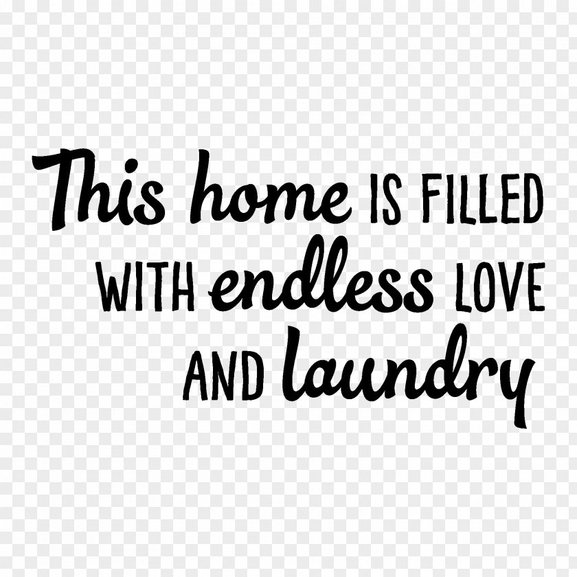 Love Happiness Quotation Logo Laundry PNG