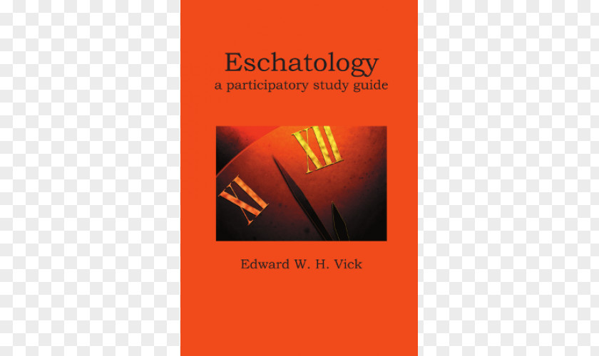 Book Eschatology: A Participatory Study Guide Skills PNG