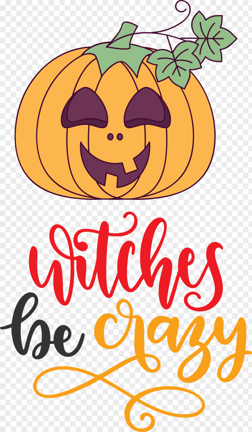 Happy Halloween Witches Be Crazy PNG