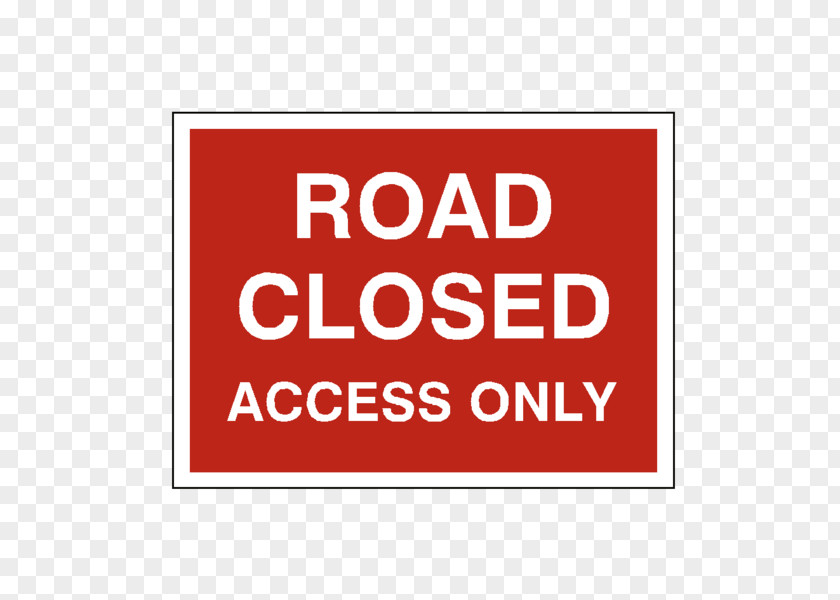 Road Closed Traffic Sign Safety PNG