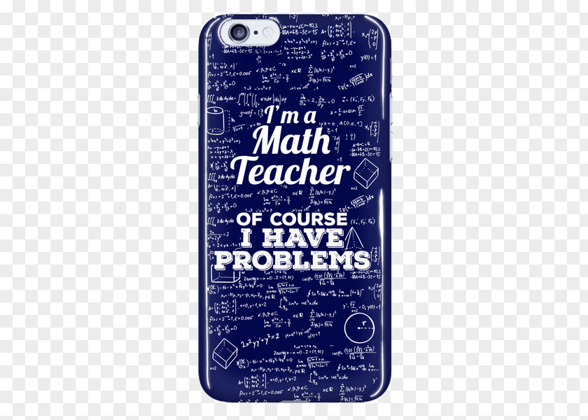 School Bus Driver Thank You Note IPhone 6S Mathematics Mathematical Problem Mathematician Case Galaxy 3 PNG