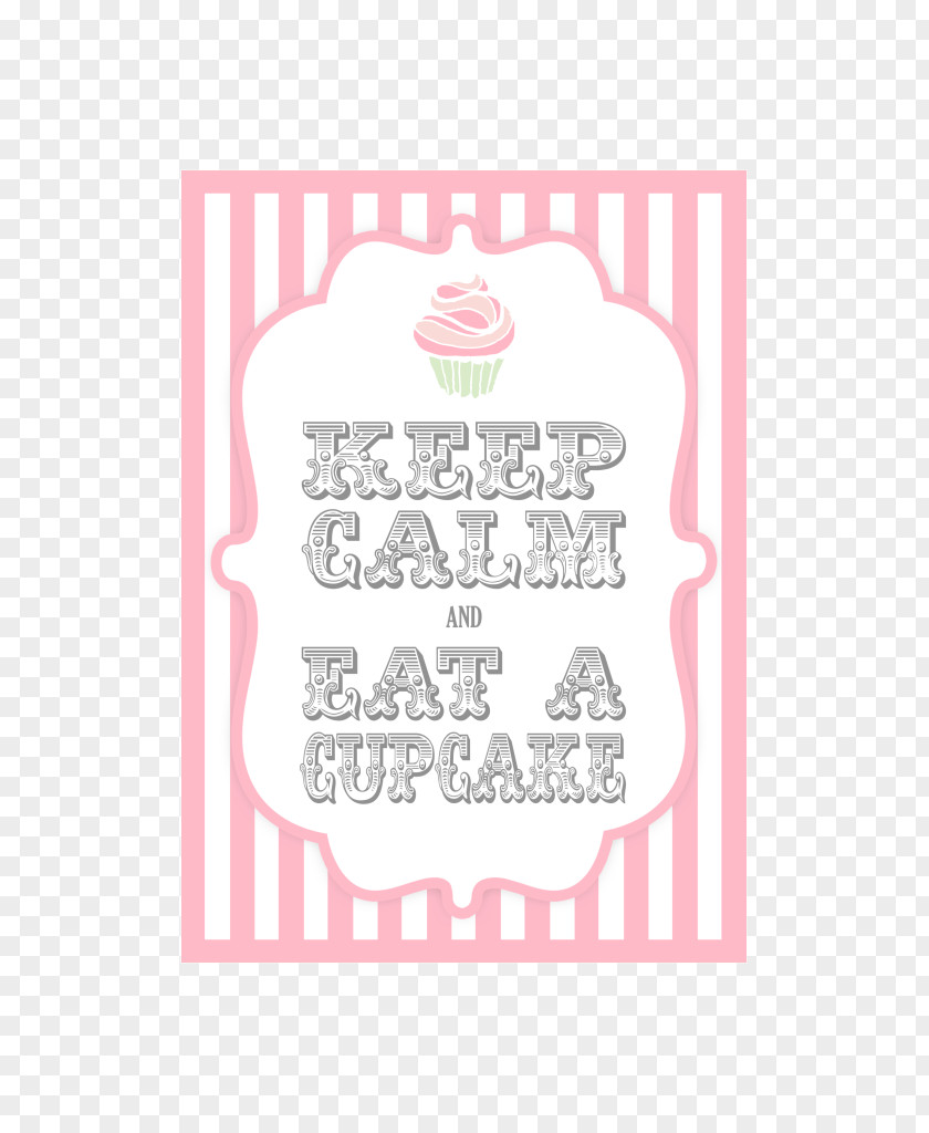 Cake Cupcake Keep Calm And Carry On Sweetness Confectionery PNG