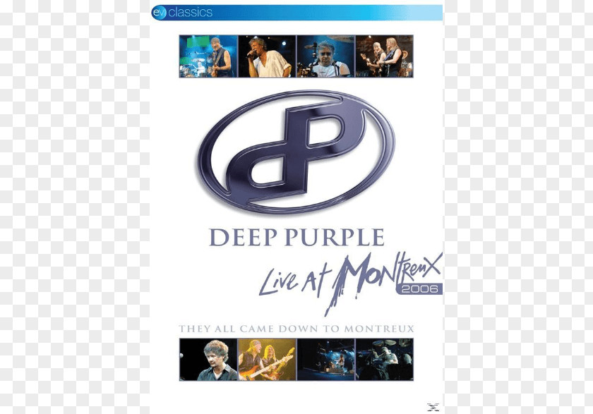 Deep Purple Montreux Jazz Festival Live At 2006 2011 PNG