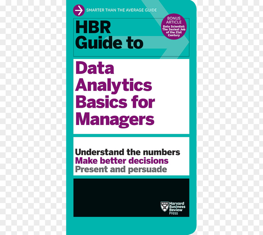 Marketing HBR Guide To Data Analytics Basics For Managers (HBR Series) Harvard Business School Review Management PNG