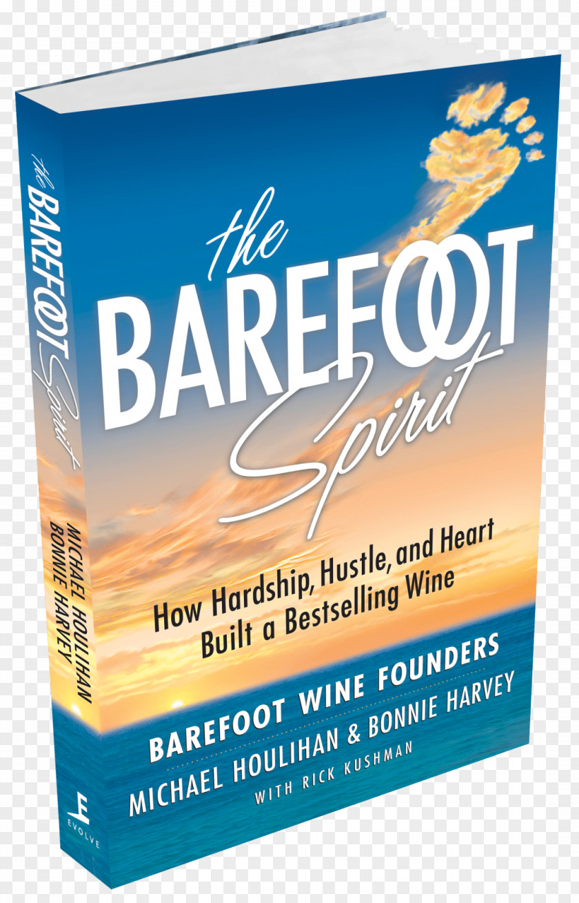 Wine The Barefoot Spirit United States Hustle And Heart Brand PNG