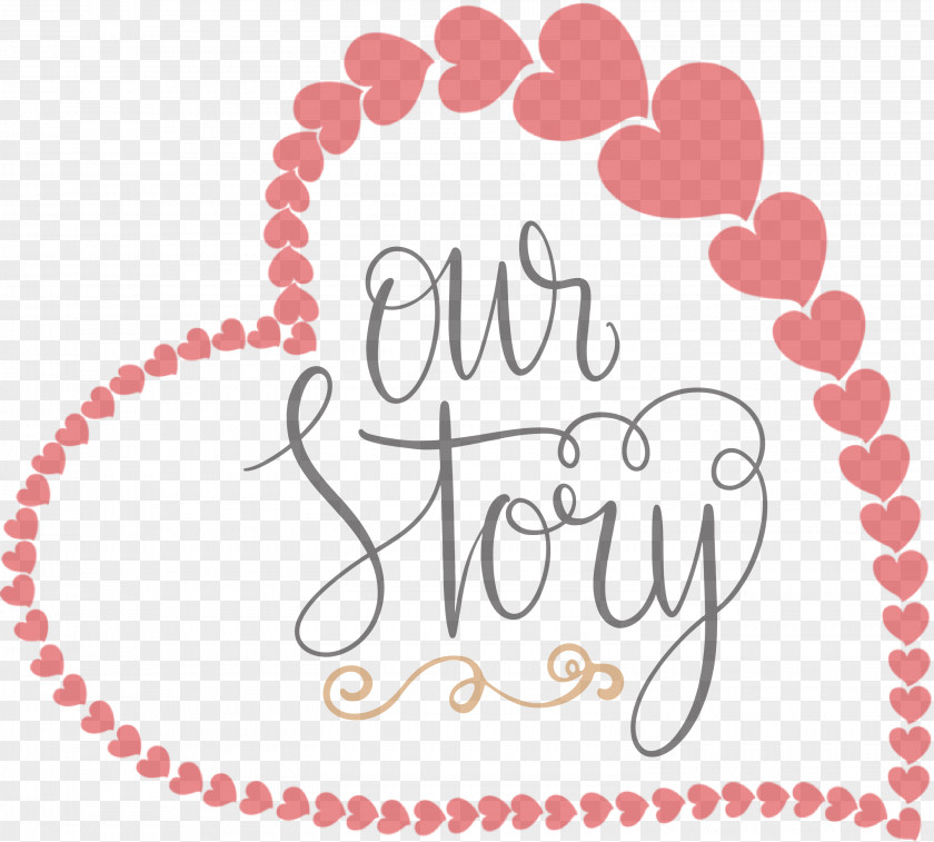 Our Story Valentines Day Quote PNG