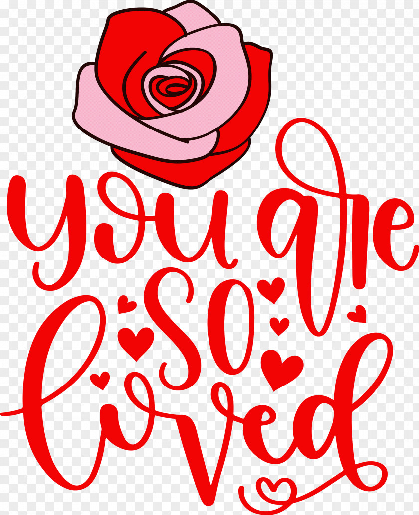 You Are Do Loved Valentines Day Quote PNG