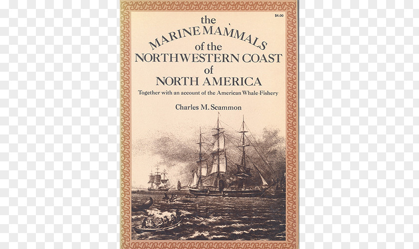 Book Scammon The Marine Mammals Of North-western Coast North America Picture Frames Edition PNG