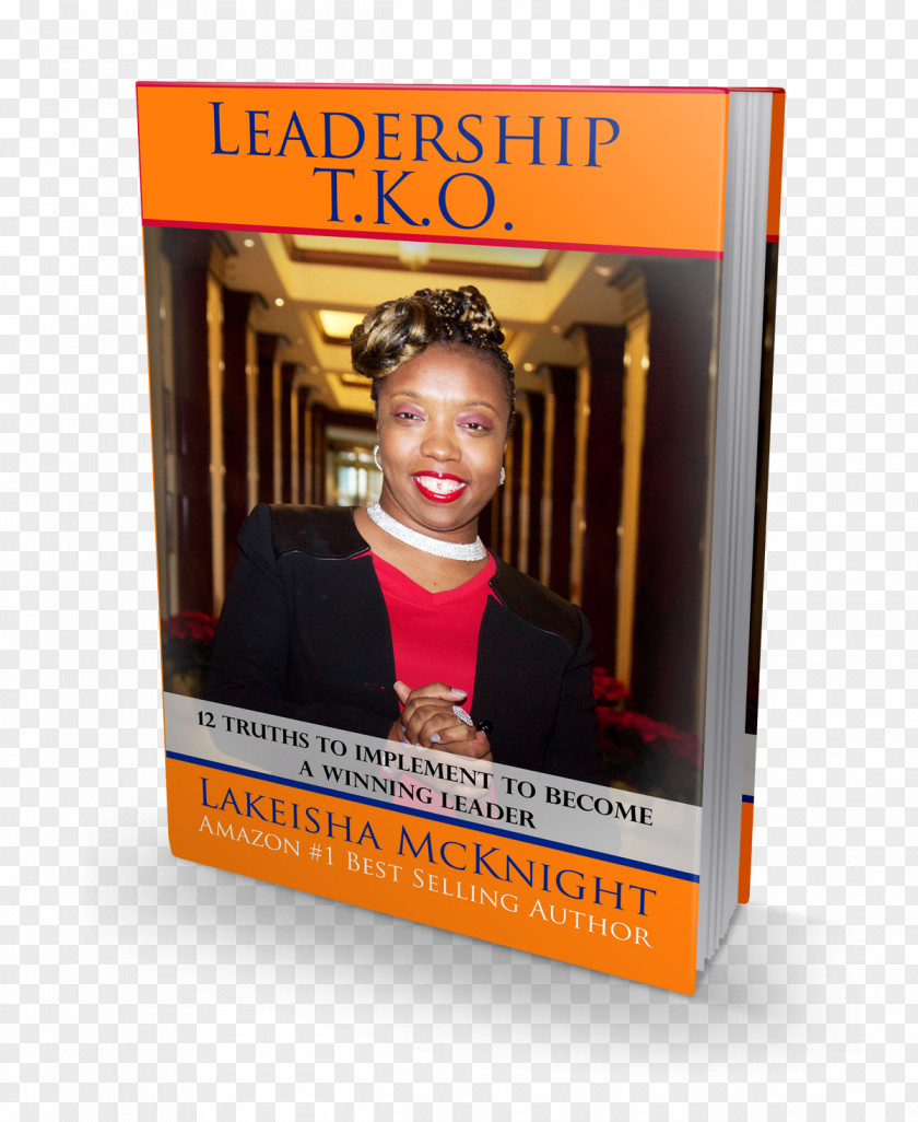 5 Levels Of Leadership The Proven Steps To Maximiz TKO: 12 Truths Implement Become A Winning Leader Keynote Training Speech PNG