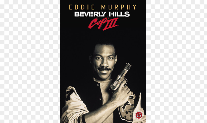 Eddie Murphy Beverly Hills Cop III Axel Foley PNG