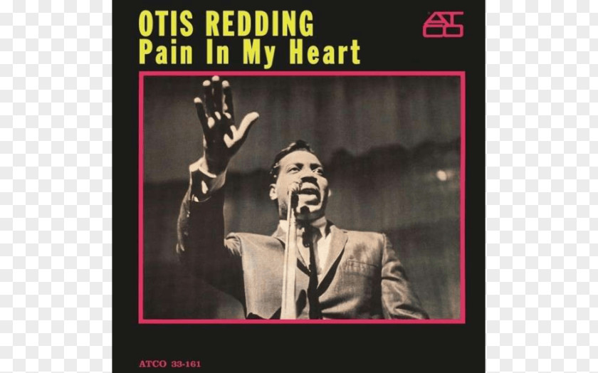 OTIS Pain In My Heart Phonograph Record LP Otis Blue: Redding Sings Soul Album PNG