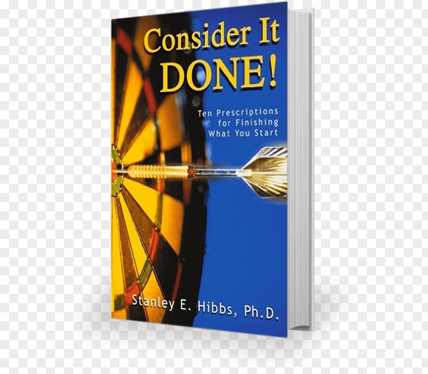 Book Consider It Done! Ten Prescriptions For Finishing What You Start The Ransom: A Novel Anxiety: Treatment Techniques That Really Work: Practical Exercises, Handouts And Worksheets Therapists PNG