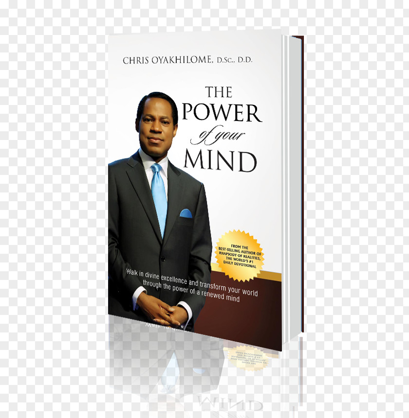 Book Chris Oyakhilome The Power Of Your Mind: Walk In Divine Excellence And Transform Worldthrough A Renewed Mind Recreating World Praying Right Way Topical Compendium PNG