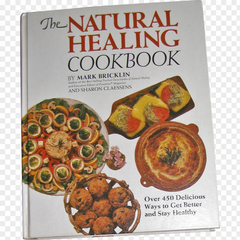 Chromolithography The Natural Healing Cookbook Literary Vegetarian Cuisine Recipe Baking PNG