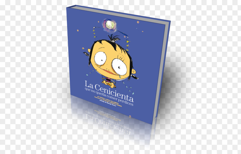 Cinderella La Cenicienta Que No Quería Comer Perdices Cuentos Para Antes De Despertar Short Story Font PNG