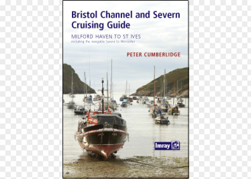 Colorado River Guides Inc Bristol Channel And Severn Cruising Guide Channel: Sc5608 PNG