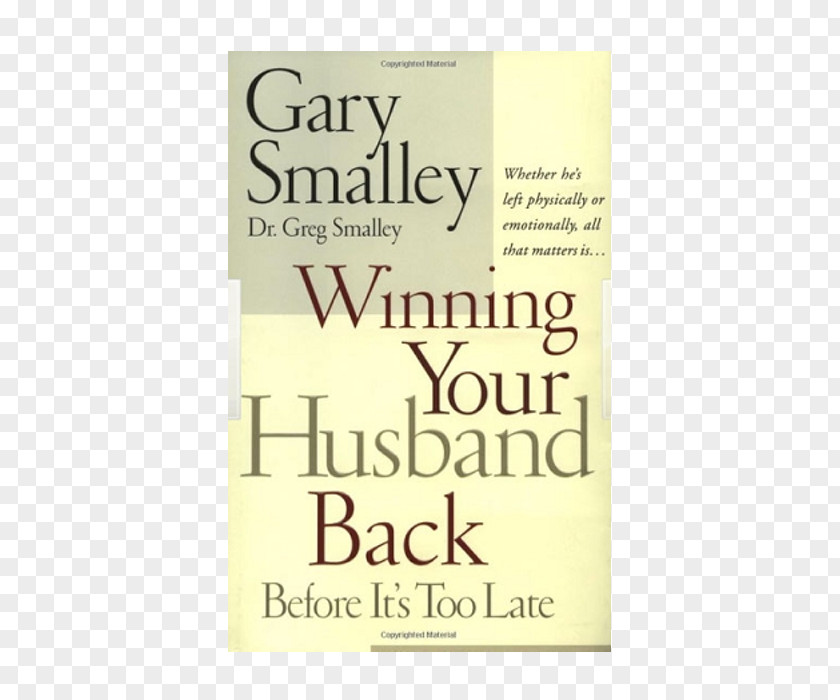 Book Winning Your Husband Back Before It's Too Late Wife Amazon.com PNG
