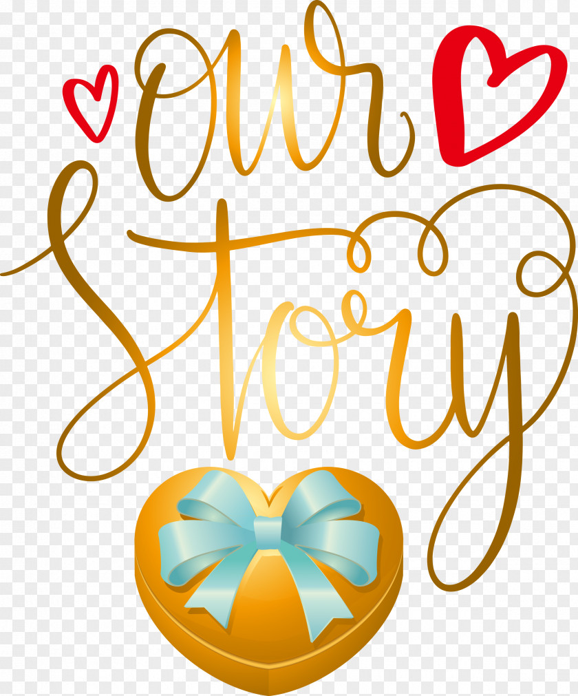 Our Story Love Quote PNG