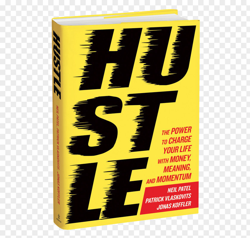 Charge Money Hustle: The Power To Your Life With Money, Meaning, And Momentum Amazon.com Book Entrepreneur Author PNG