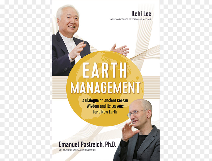 Book Earth Management: A Dialogue On Ancient Korean Wisdom And Its Lessons For New Observable Mundane(양장본 HardCover) Philosophy PNG