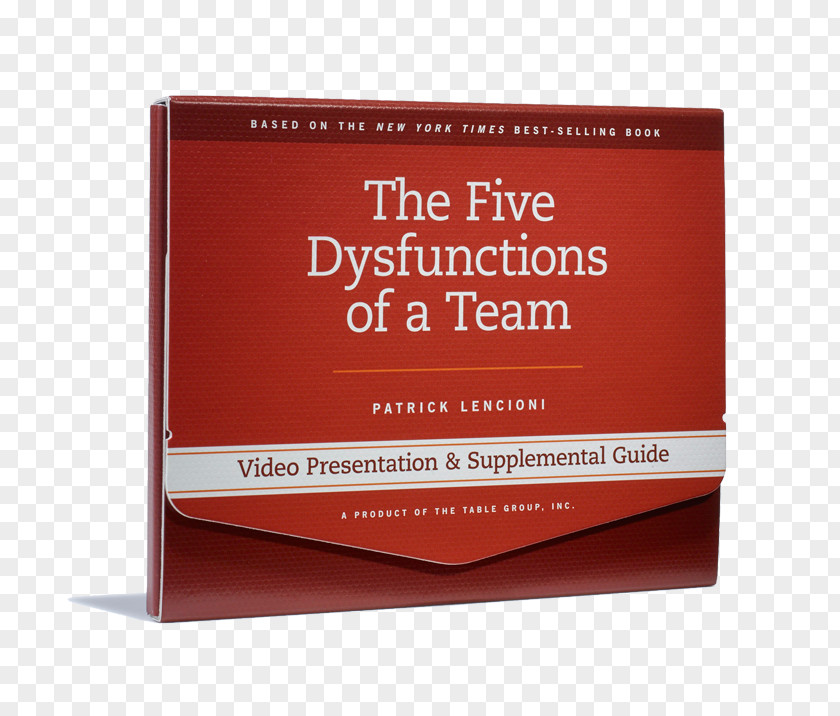 Book The Five Dysfunctions Of A Team: Facilitator's Guide Set Ideal Team Player: How To Recognize And Cultivate Three Essential Virtues PNG