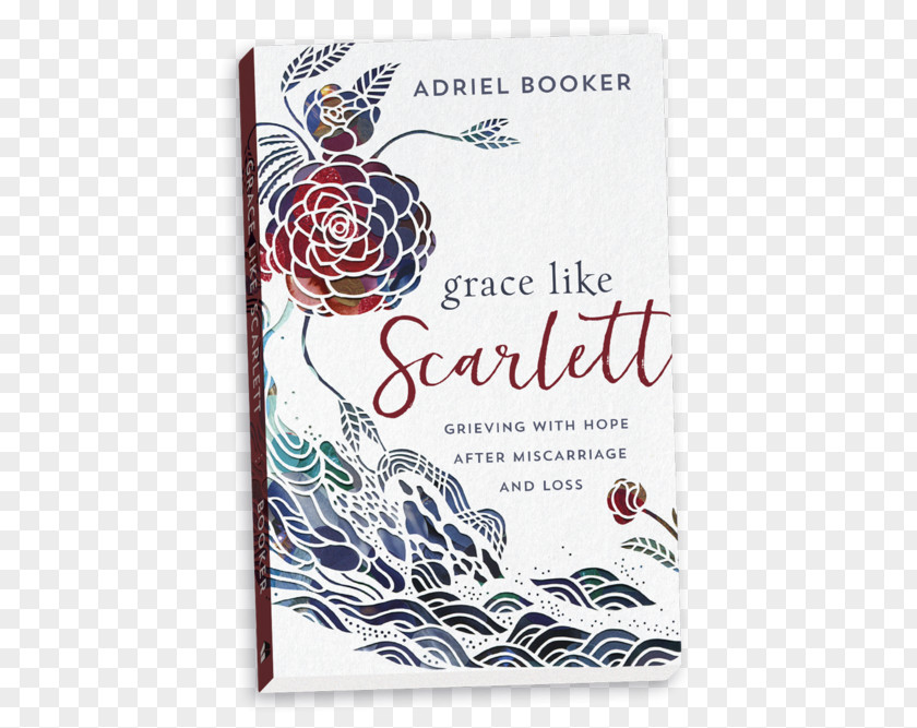 Book Grace Like Scarlett: Grieving With Hope After Miscarriage And Loss Empty Arms Grief Suffering PNG