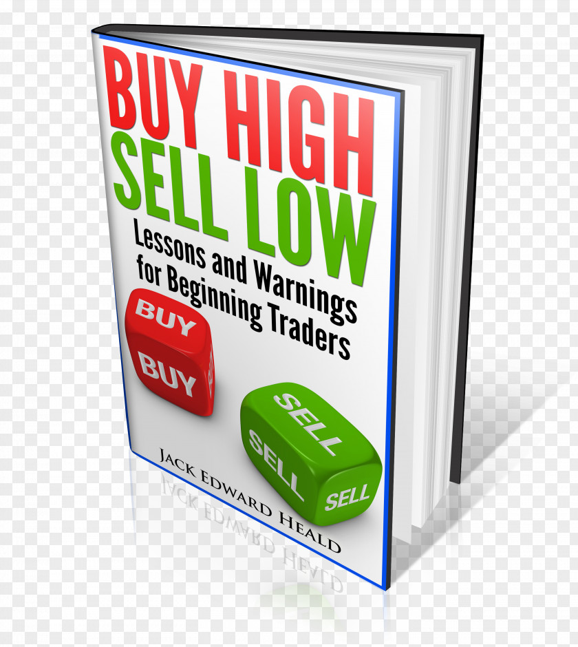 Buy Sell Book Sales High Low: Lessons And Warnings For Beginning Traders Brand PNG