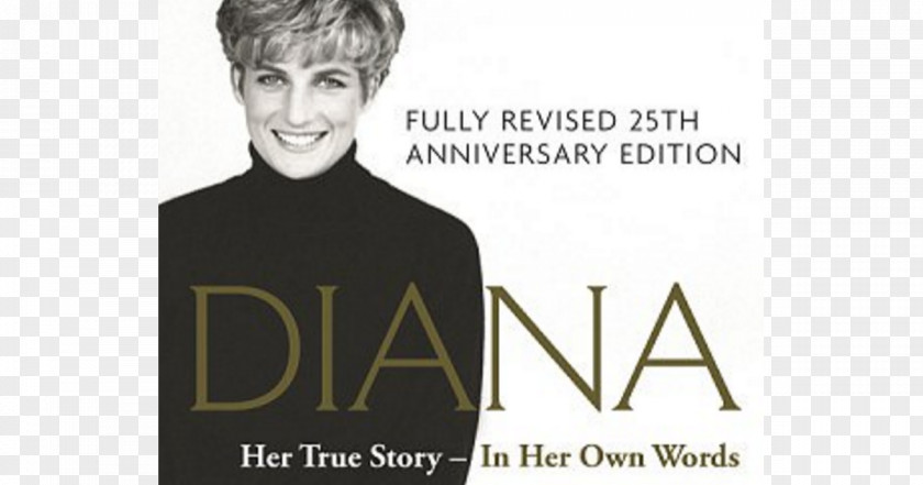 United Kingdom Diana: Her True Story In Pursuit Of Love Biography Death Diana, Princess Wales PNG
