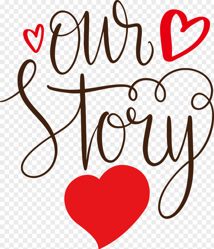 Our Story Love Quote PNG