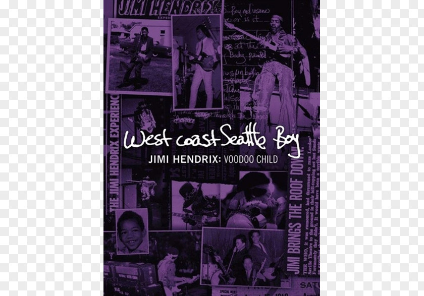 Dvd West Coast Seattle Boy: The Jimi Hendrix Anthology Voodoo Child: Collection DVD Child (Slight Return) PNG