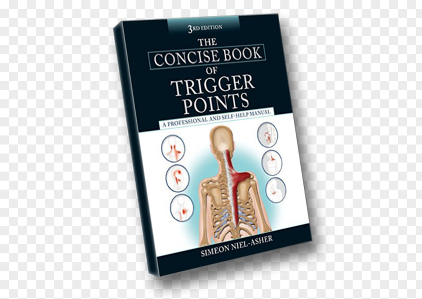 Point Massage Physical Therapy Muscle The Concise Book Of Trigger Points: A Professional And Self-help Manual Points, Third Edition Workbook Myofascial PNG