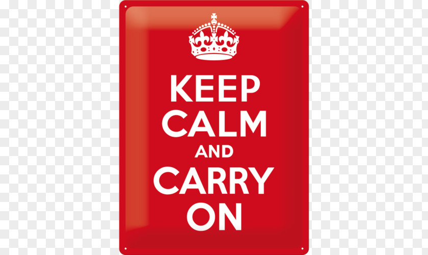 Keep Calm Logo And Carry On Desktop Wallpaper T-shirt United Kingdom Poster PNG