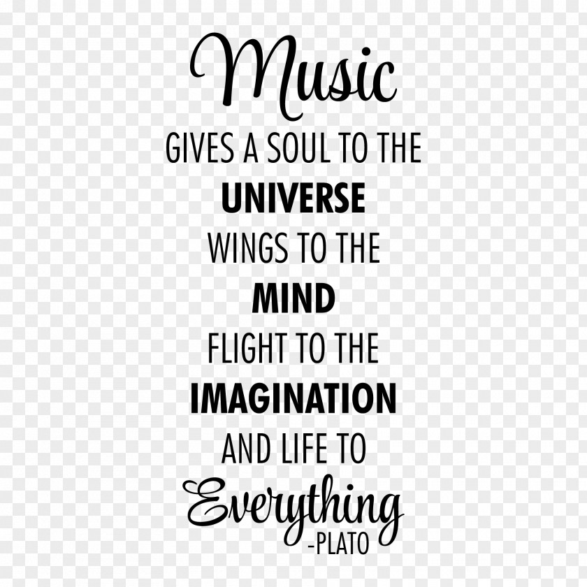 Musician Quotation Music Is A Moral Law. It Gives Soul To The Universe PNG is a moral law. gives soul to the universe, wings mind, flight imagination, and charm gaiety life everything., quote, text overlay clipart PNG