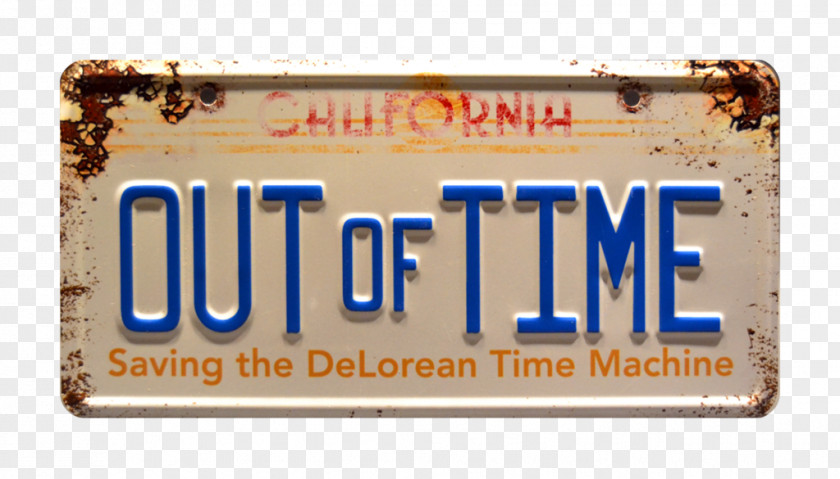 Out Of Time Back To The Future Documentary Film Vehicle License Plates Celebrity Machines PNG