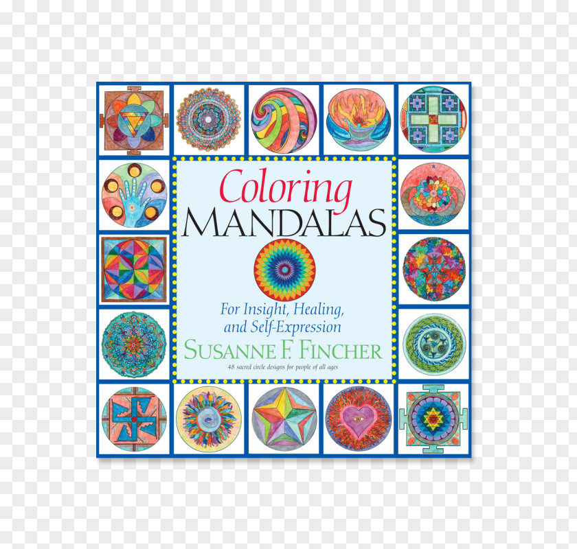 Ratemdscom Coloring Mandalas 1 4: For Confidence, Energy, And Purpose Creating Mandalas: Insight, Healing, Self-expression 2 PNG
