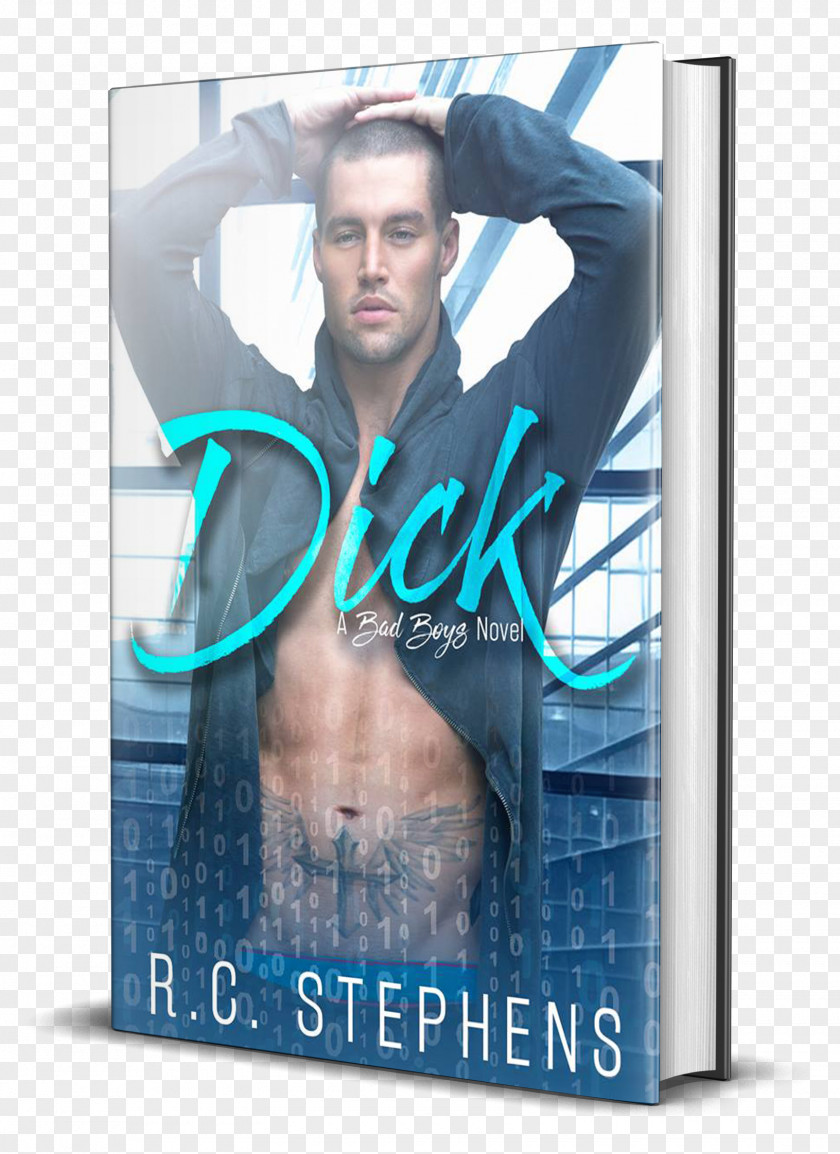 Book Dick: A Bad Boys Novel R C Stephens 0 PNG