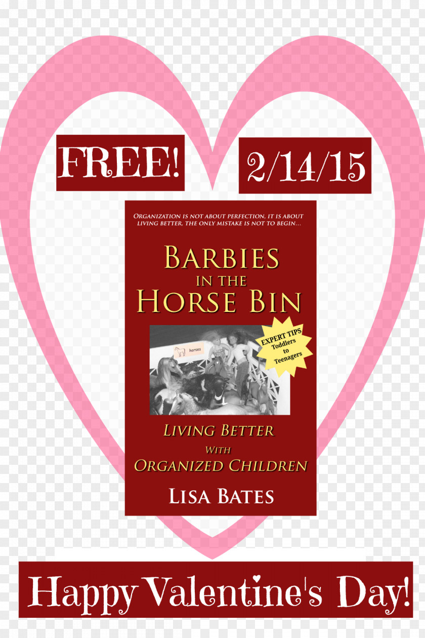 Horse Barbies In The Bin: Living Better With Organized Children Logo Paperback Font PNG
