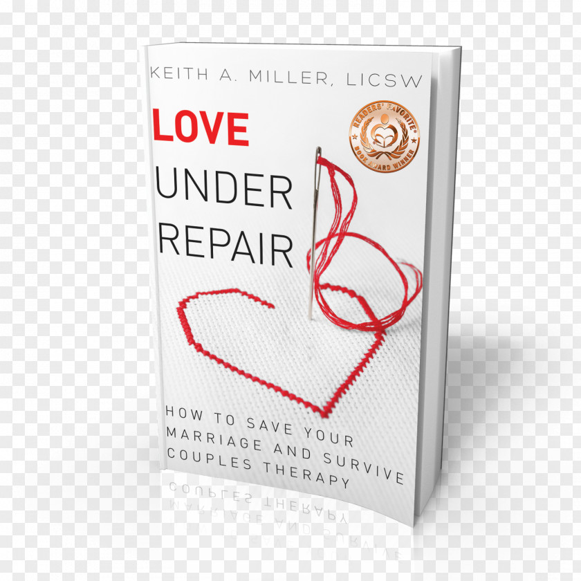 Book Love Under Repair: How To Save Your Marriage And Survive Couples Therapy Amazon.com Amazon Kindle PNG