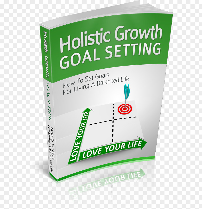 Goal Setting Goal-setting Theory Personal Development Holistic Growth Action Plan PNG