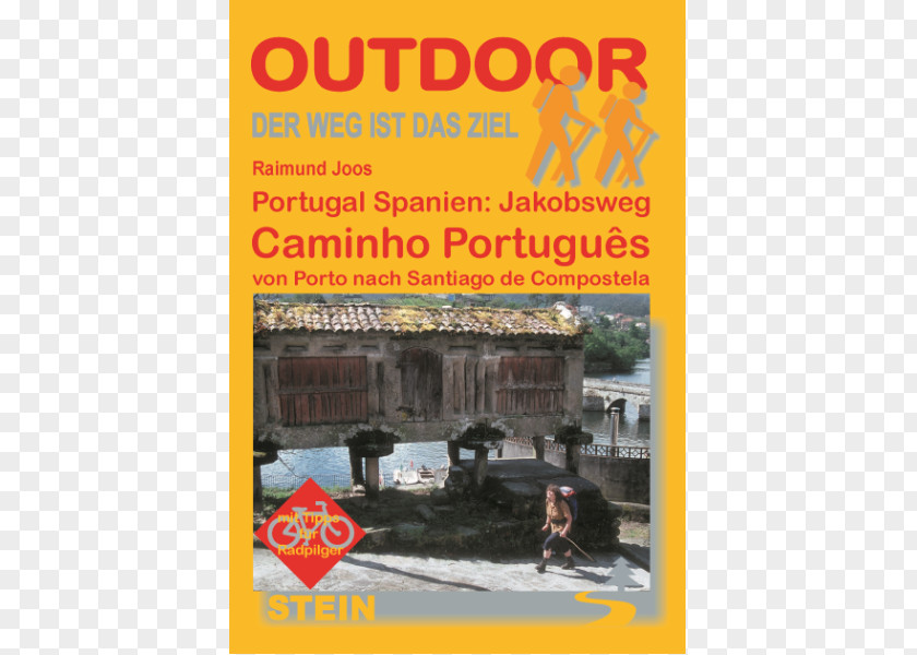 Book Portuguese Way Camino De Santiago Portugal Spanien: Jakobsweg Caminho Português: Von Porto Nach Und Finisterre Compostela French PNG