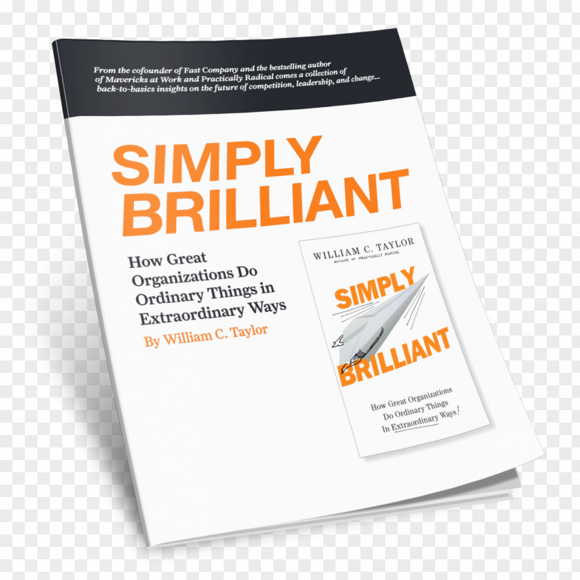 Simply Brilliant: How Great Organizations Do Ordinary Things In Extraordinary Ways Brand Audiobook Penguin Books PNG