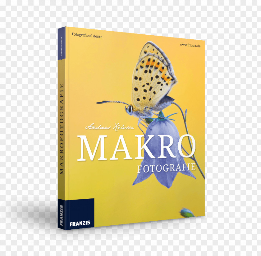 Makrofotografie Macro Photography Professionelle Produktfotografie Franzis Verlag PNG