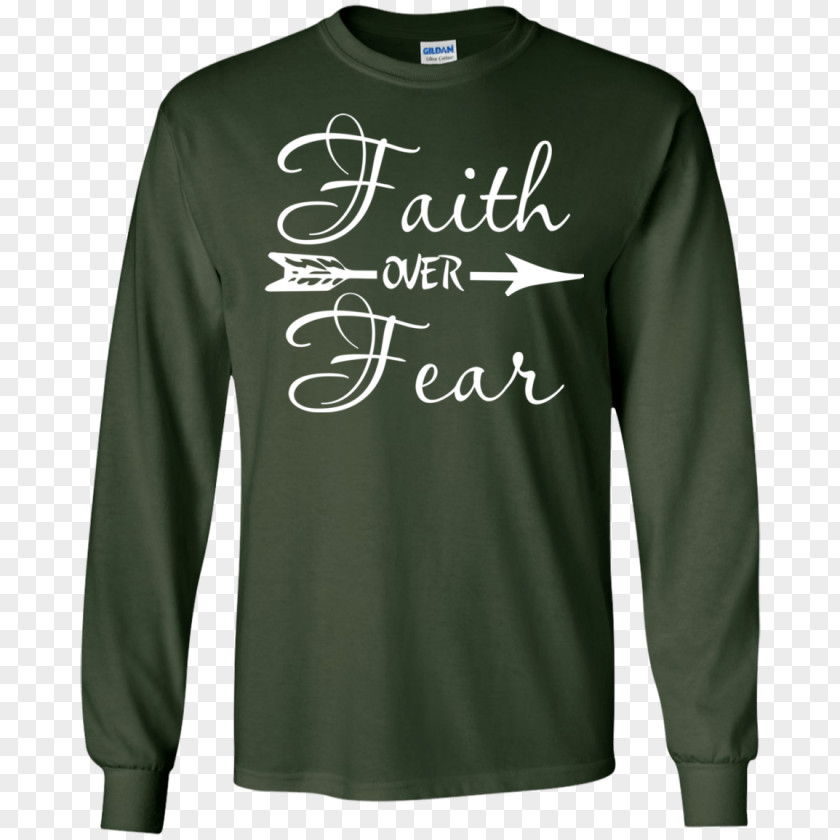 Faith Over Fear Long-sleeved T-shirt Hoodie Sweater PNG