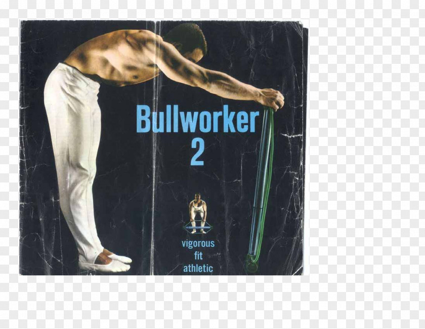 Manual Worker Bullworker Strength Training England Poster Physical PNG