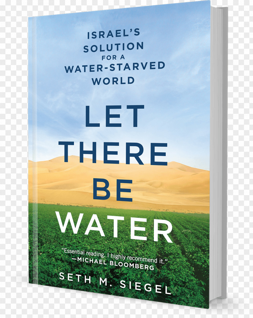 Water Let There Be Water: Israel's Solution For A Water-Starved World Amazon.com Scarcity Book PNG