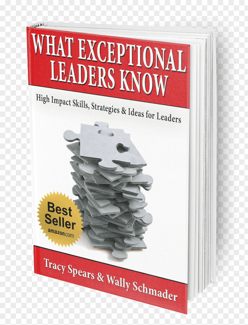 Book Front What Exceptional Leaders Know: High Impact Skills, Strategies & Ideas For Leadership Development Person PNG