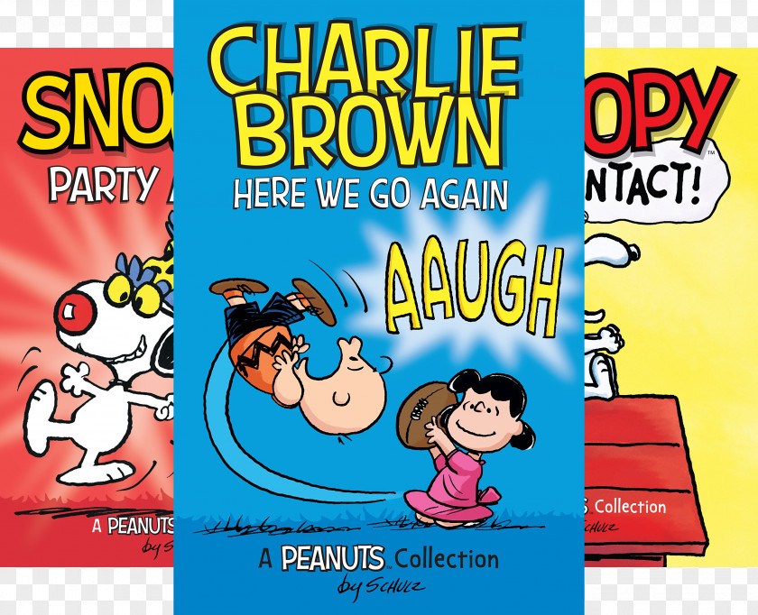 Book Charlie Brown: Here We Go Again : A Peanuts Collection Lucy Van Pelt Brown And Friends (PEANUTS AMP! Series 2): Snoopy PNG