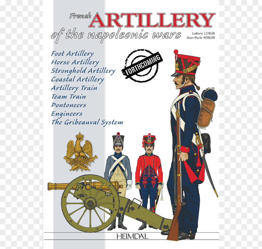 Artillery First French Empire Napoleonic Wars Era Imperial Guard PNG