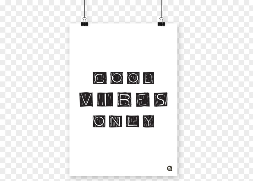 Good Vibes Only Poster Picture Frames Brazilian Real Font PNG